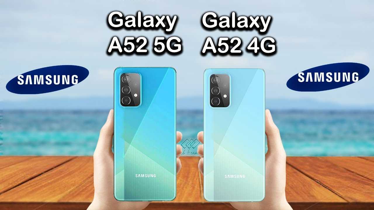 Samsung galaxy a52 vs samsung galaxy a72: в чем разница?