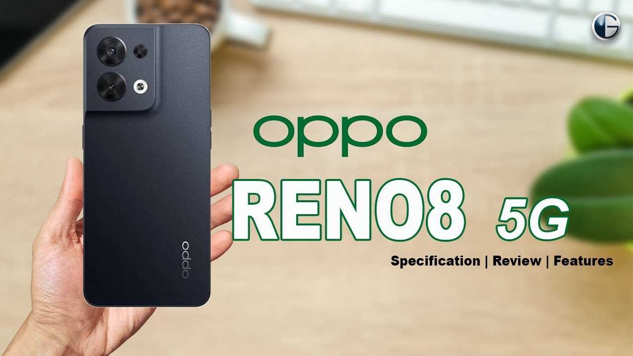 Обзор oppo reno8 5g